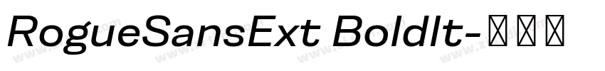 RogueSansExt BoldIt字体转换
